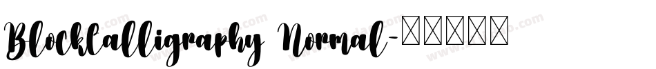 BlockCalligraphy Normal字体转换